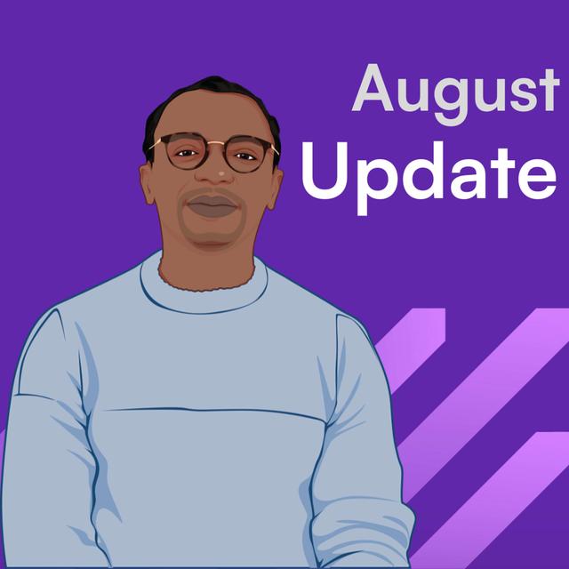 August Update → Kunle Campbell - podcast episode cover