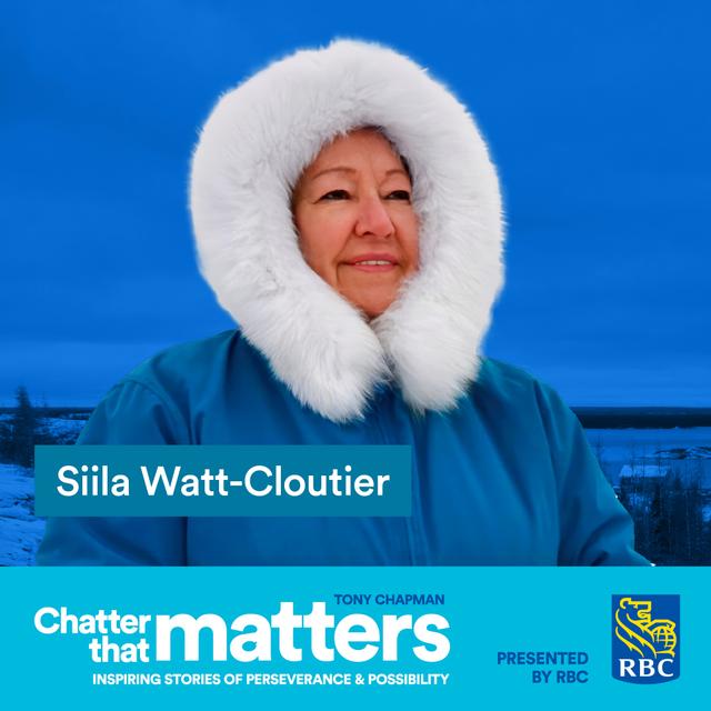 Siila Watt-Cloutier - A Conversation with Nature - podcast episode cover