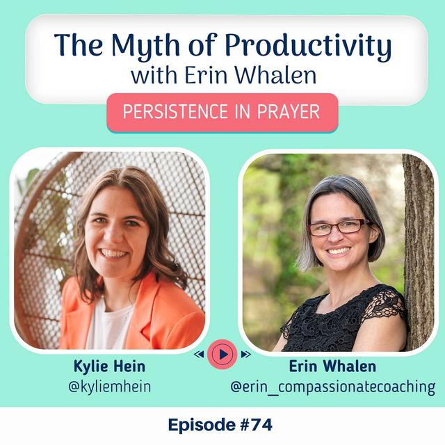 #74 The Myth of Productivity with Erin Whalen - podcast episode cover