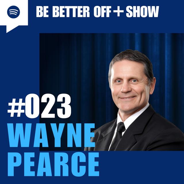#023 - Wayne Pearce - podcast episode cover