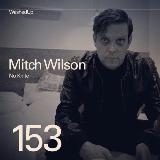 #153 - Mitch Wilson (No Knife) - podcast episode cover