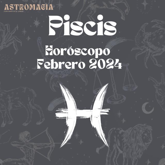 Piscis ♓️ - Horóscopo Febrero 2024 - podcast episode cover