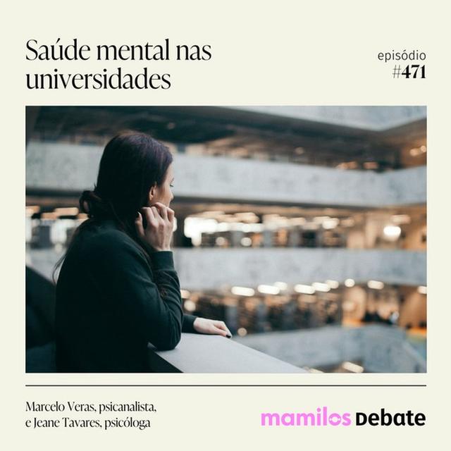 Saúde mental nas universidades - podcast episode cover