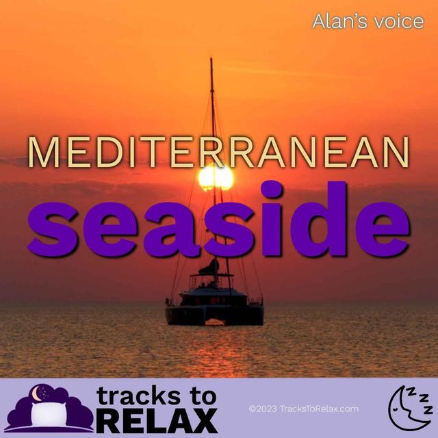 Mediterranean Seaside Sleep Meditation - podcast episode cover