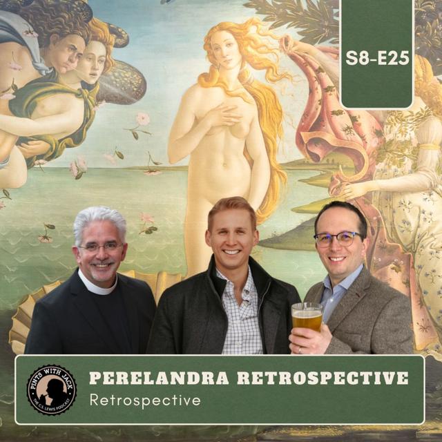 S8E25 – Perelandra – "Perelandra Retrospective" - podcast episode cover