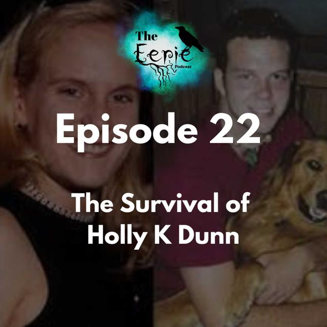 The Survival of Holly K. Dunn - podcast episode cover