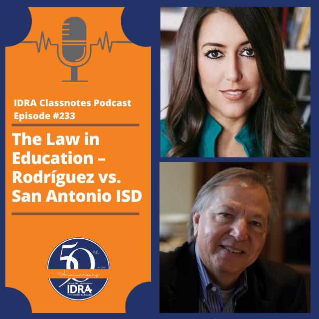 The Law in Education – Rodríguez vs. San Antonio ISD – Podcast Episode 233 - podcast episode cover