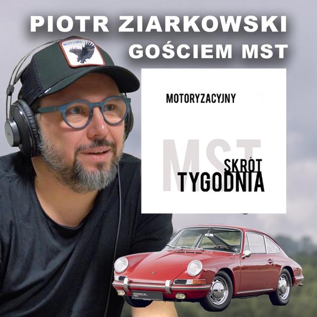 Czy samochód ma sens? Gość MST: Piotr Ziarkowski - MST [S4E35] - podcast episode cover