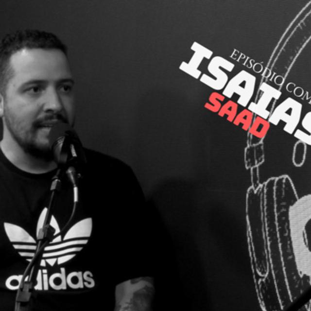 ISAIAS SAAD - OneCAST EP #56 - podcast episode cover