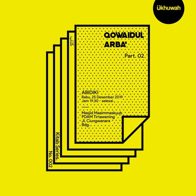 Ukhuwah Podcast Kitab 01 - Series No. 001 (pt. 02) - Qowaidul Arba' - podcast episode cover