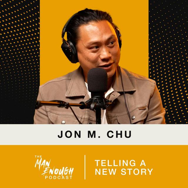 Jon M. Chu: Telling a New Story - podcast episode cover