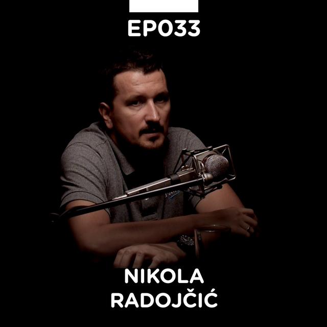 EP 033: Nikola Radojčić, Dechko Tzar - Pojačalo podcast - podcast episode cover