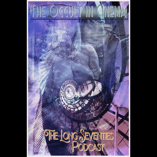 The Occult In Cinema - podcast episode cover