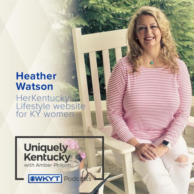 Uniquely Kentucky with Amber Philpott | Heather Watson, founder HerKentucky - podcast episode cover