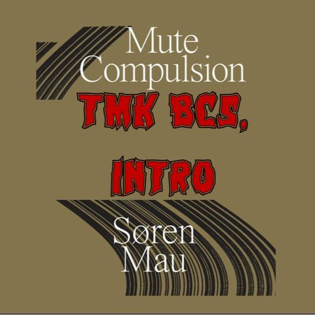 Patreon Preview – 275. TMK BC5: Mute Compulsion, Introduction - podcast episode cover