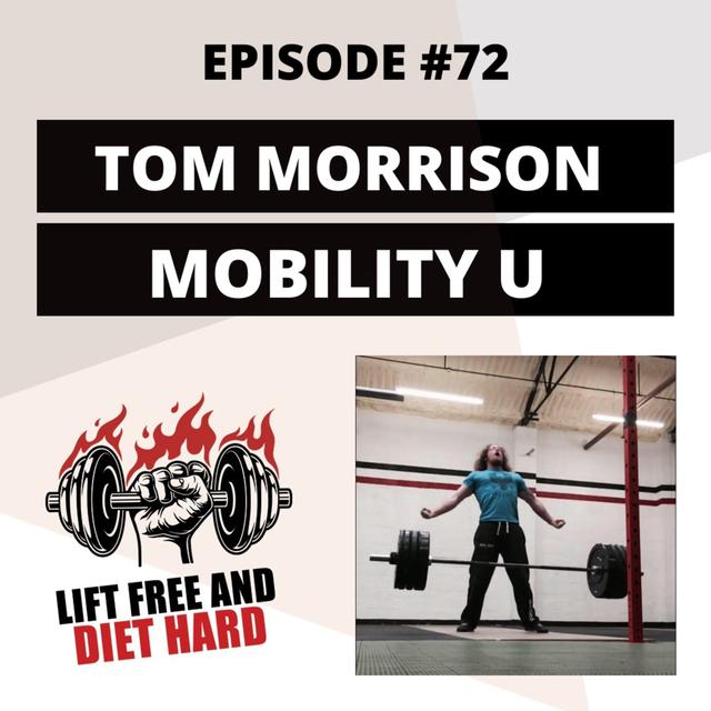 EP 72 Tom Morrison: Mobility U - podcast episode cover