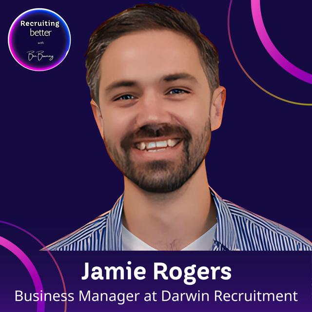 From Pitching to Problem Solving in Recruitment Sales with Jamie Rogers - podcast episode cover