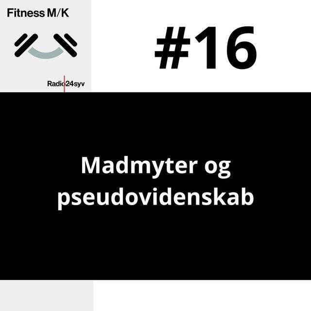 #016 Madmyter og pseudovidenskab - podcast episode cover