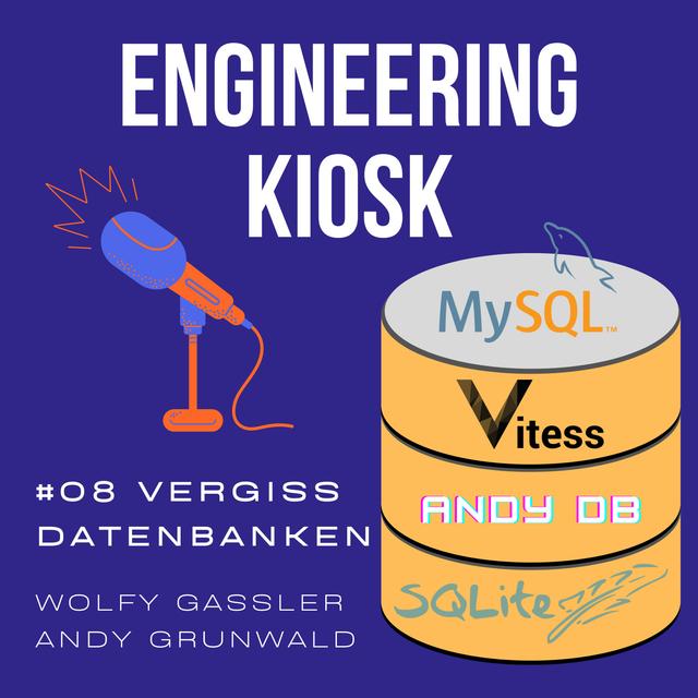 #08 Vergiss doch Datenbanken! - podcast episode cover
