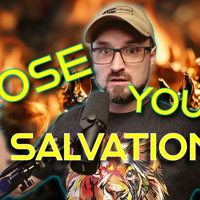 Can You Lose Your Salvation? - podcast episode cover