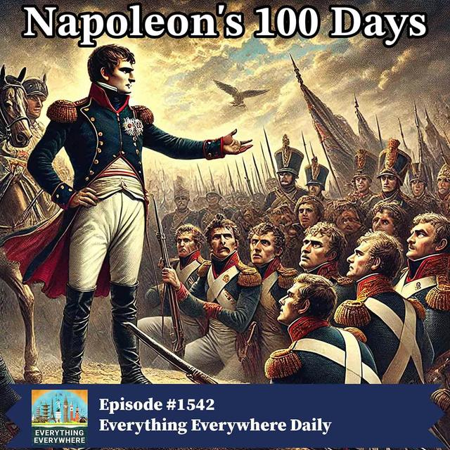Napoleon's Hundred Days - podcast episode cover