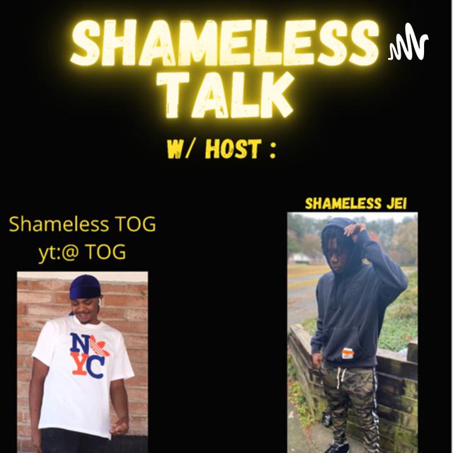 Shameless Talk🔥💔 (Trailer) - podcast episode cover