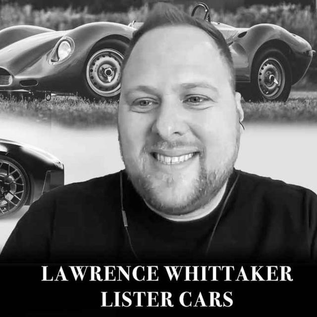 Lawrence Whittaker | Lister Cars + Warrantywise - podcast episode cover