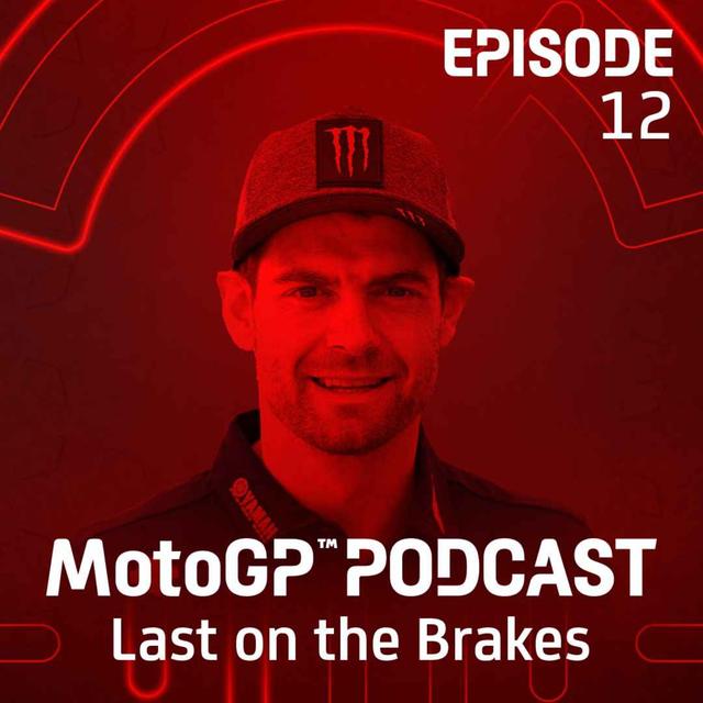 Cal Crutchlow: the not so retired, retired MotoGP™ rider - podcast episode cover
