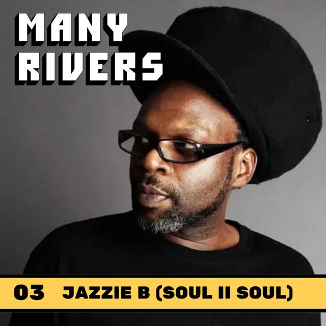 Jazzie B • Soul II Soul, sound systems, and DIY culture - podcast episode cover