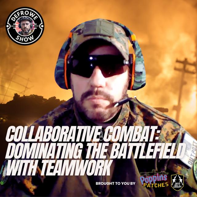 Collaborative Combat: Dominating the Battlefield with Teamwork - podcast episode cover