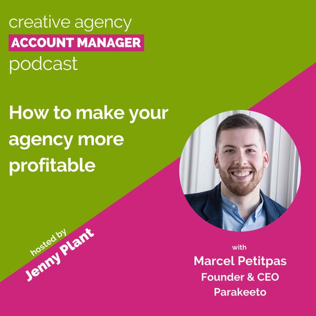 How to make your agency more profitable, with Marcel Petitpas - podcast episode cover