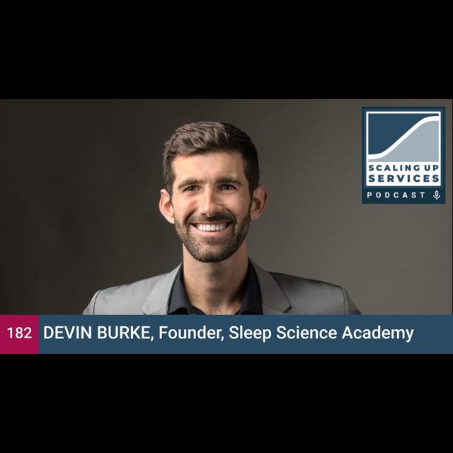Devin Burke, Founder, Sleep Science Academy - podcast episode cover