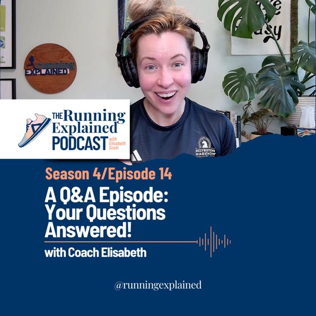 s4/e14 A Q&A Episode: Your Questions Answered! with Coach Elisabeth - podcast episode cover
