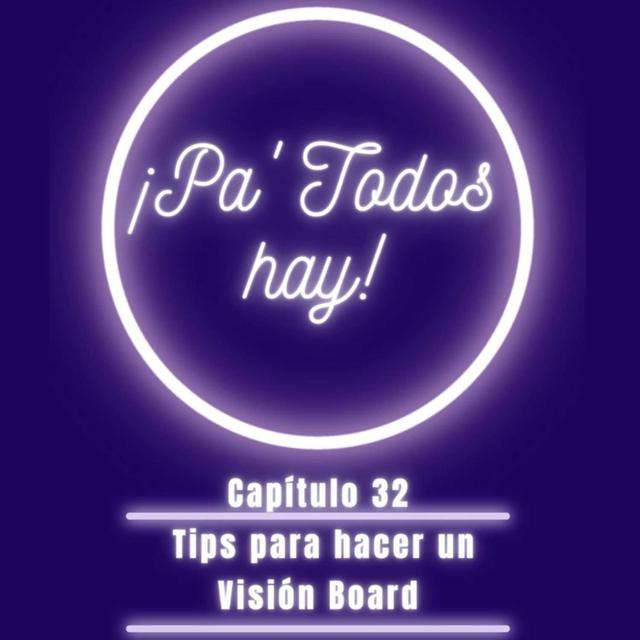 Tips para hacer un Vision Board - podcast episode cover