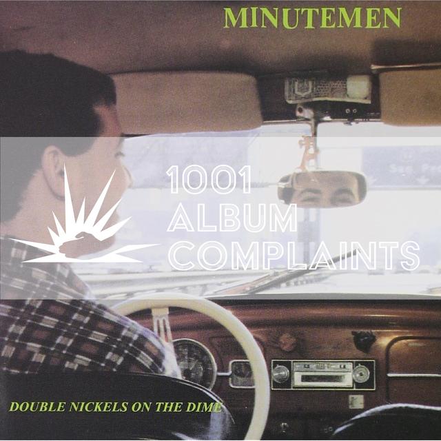 The Story Behind: Minutemen - Double Nickels on the Dime, Ep 129 - podcast episode cover