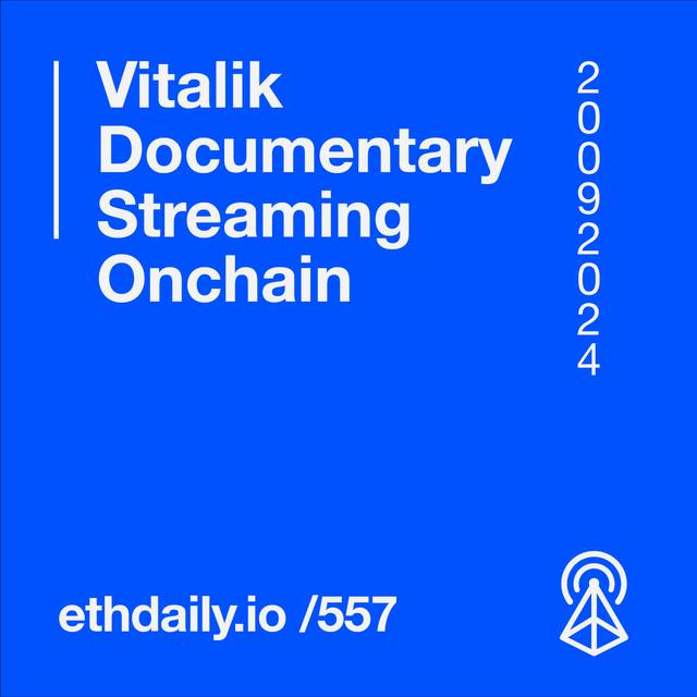 Vitalik Documentary Is Now Streaming - podcast episode cover