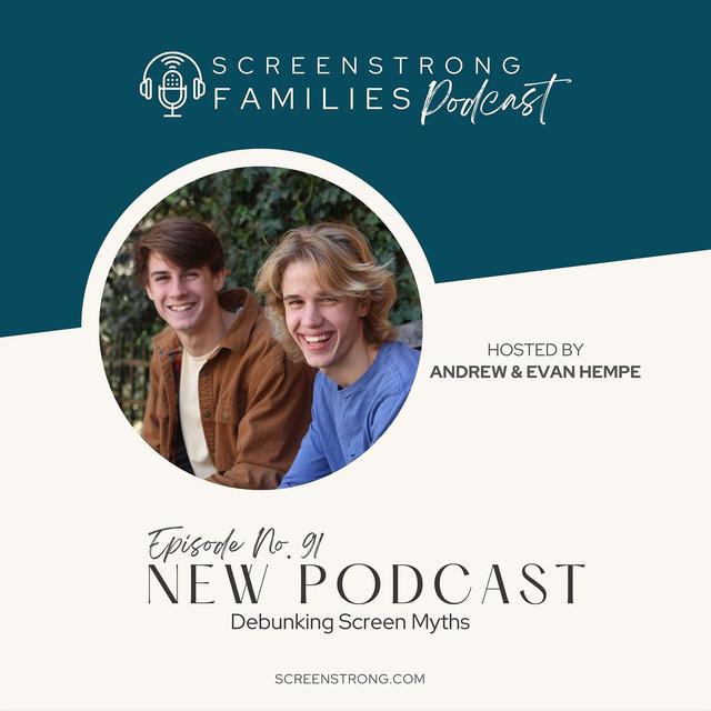 Debunking Screen Myths with Andrew & Evan Hempe (#91) - podcast episode cover