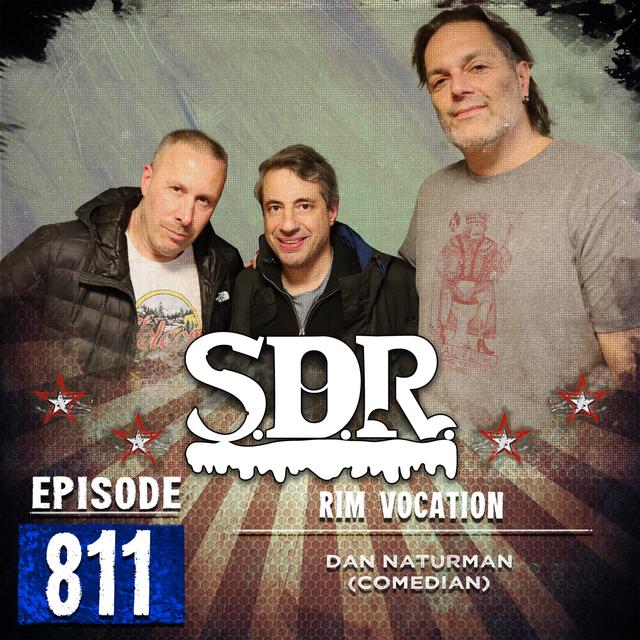 Dan Naturman (Comedian) - Rim Vocation - podcast episode cover
