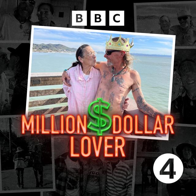 Million Dollar Lover: 7. Hidden Lives - podcast episode cover