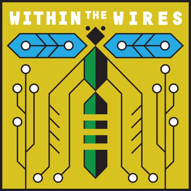 New Podcast Teaser: WITHIN THE WIRES - podcast episode cover