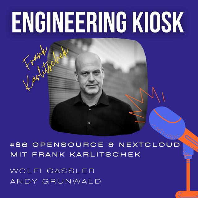 #86 Open Source als Herz einer Firma mit Nextcloud Gründer Frank Karlitschek - podcast episode cover
