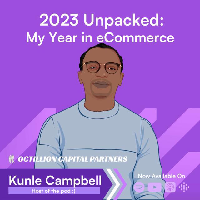 What 2023 Taught Me → Kunle Campbell - podcast episode cover