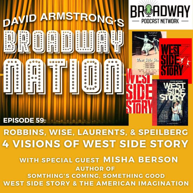 Episode 59: Four Visions Of West Side Story - podcast episode cover