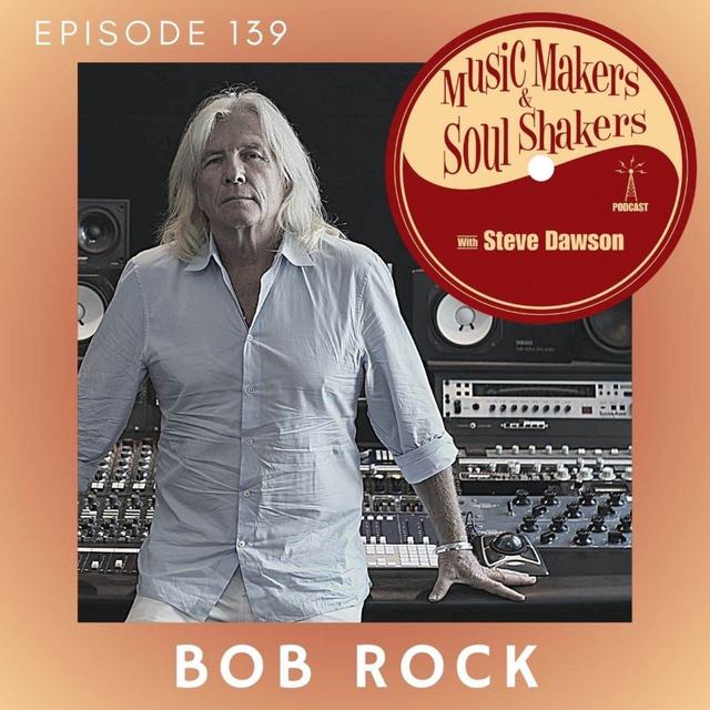 Ep. 139 - Bob Rock - podcast episode cover