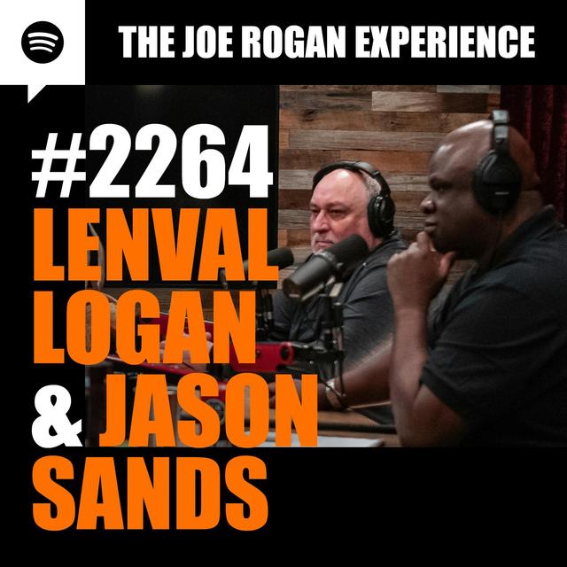 #2264 -  Lenval Logan & Jason Sands - podcast episode cover