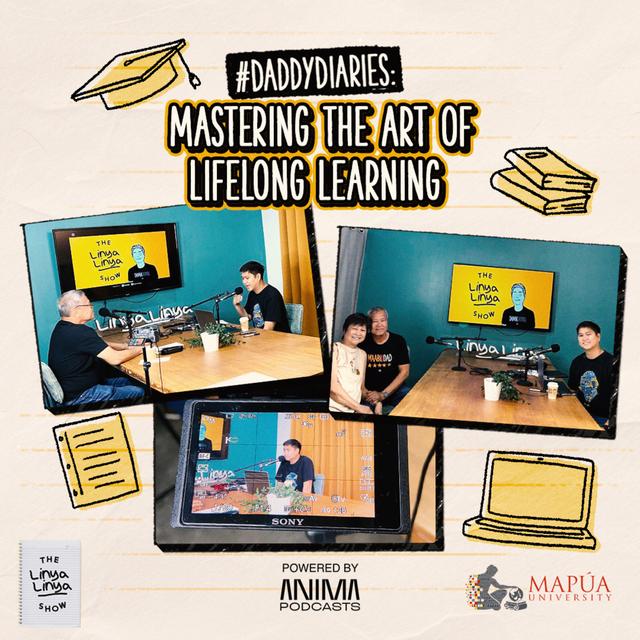 309: Daddy Diaries - Mastering the Art of Lifelong Learning - podcast episode cover