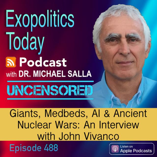 Giants, Medbeds, AI & Ancient Nuclear Wars: An Interview with John Vivanco - podcast episode cover