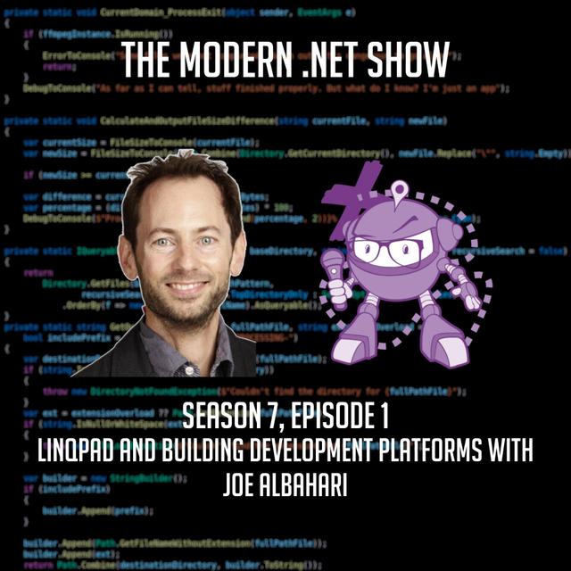 LinqPad and Building Developer Platforms with Joe Albahari - podcast episode cover