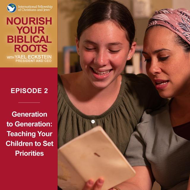 Generation to Generation: Teaching Your Children to Set Priorities - podcast episode cover