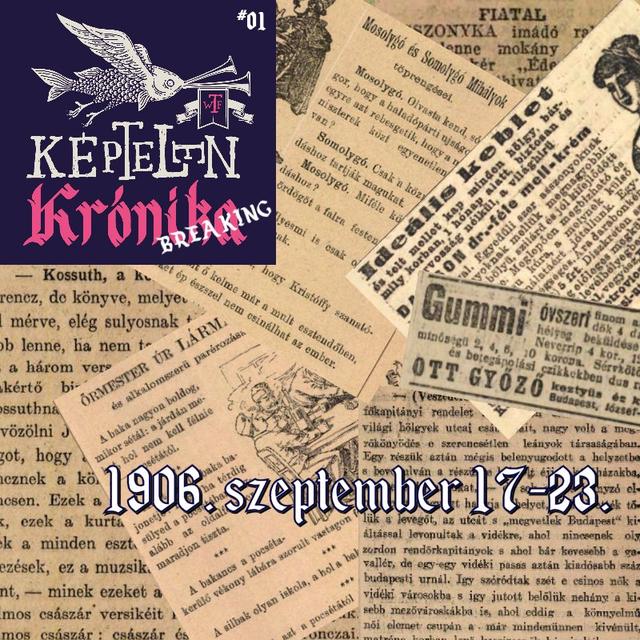 KK Breaking #01 - 1906. szeptember 17-23. - podcast episode cover